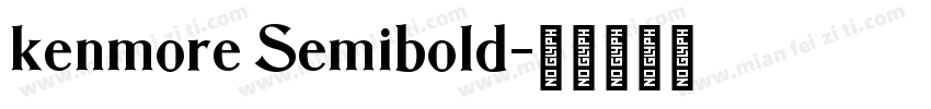 kenmore Semibold字体转换